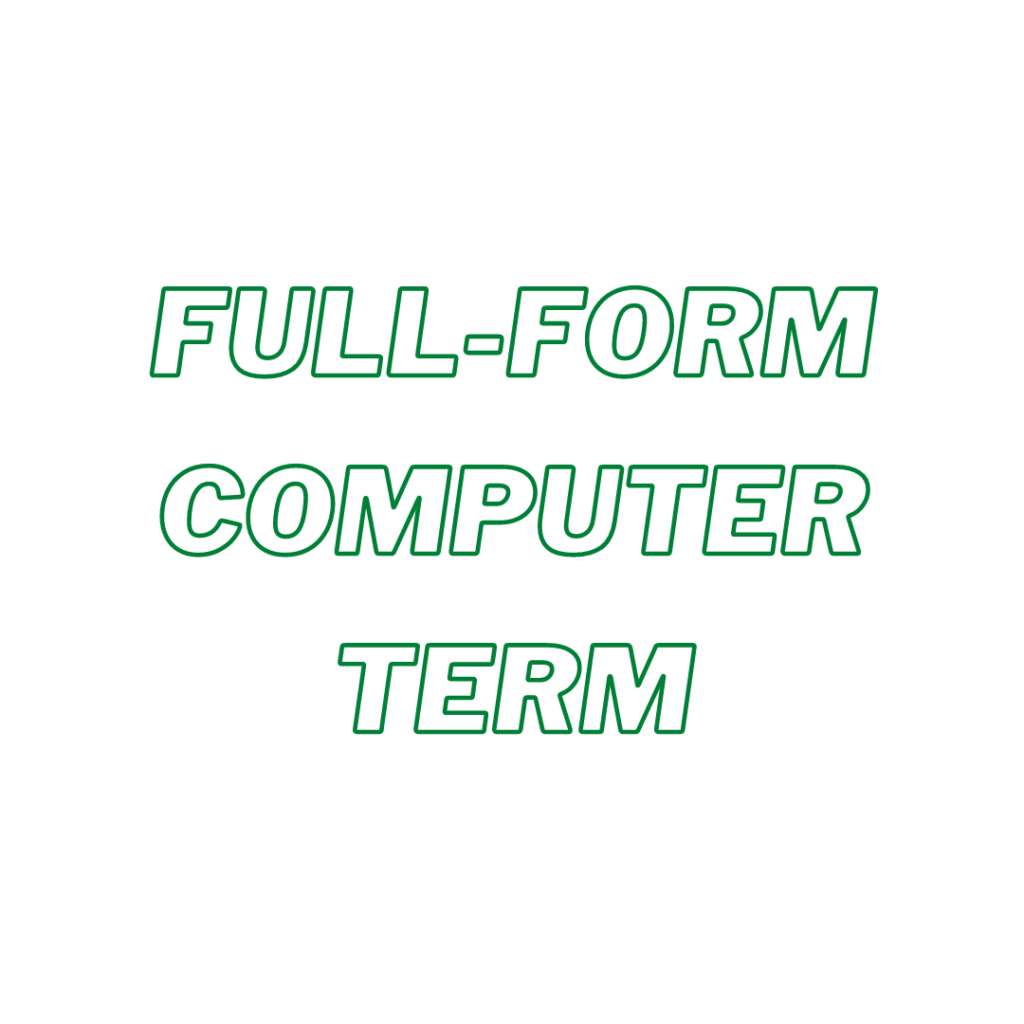 Full Form Of Computer Terms